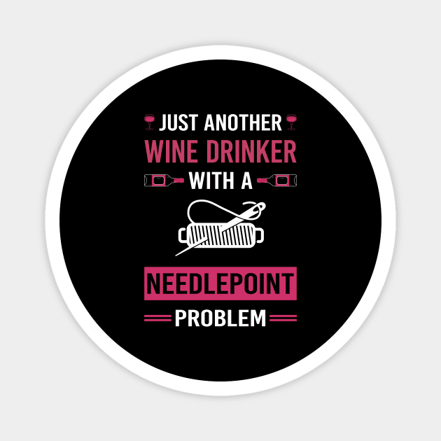 Wine Drinker Needlepoint Canvas Work Magnet by Good Day